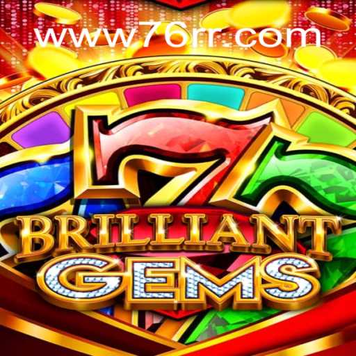 Explorando o Mundo de BrilliantGems: Um Jogo Cativante da 76RR.com