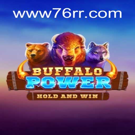 Descubra o Fascinante Mundo de BuffaloPower no 76RR.com