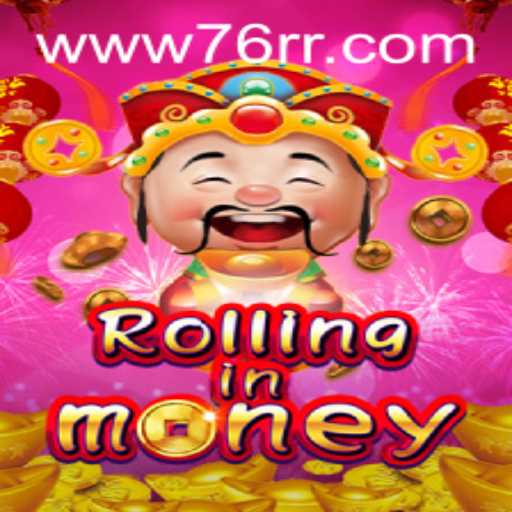 Explorando o Jogo Inovador 'RollingInMoney' através da Lente da 76RR.com